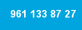 961 133 87 27